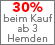 30% ab 3 Hemden